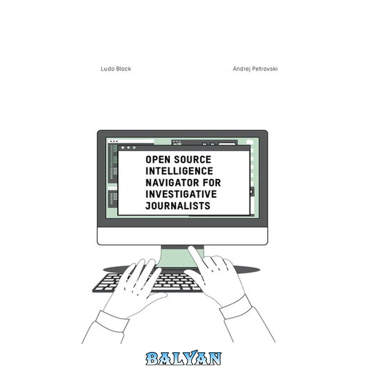 جلد کتاب Open Source Intelligence Navigator For Investigative Journalists