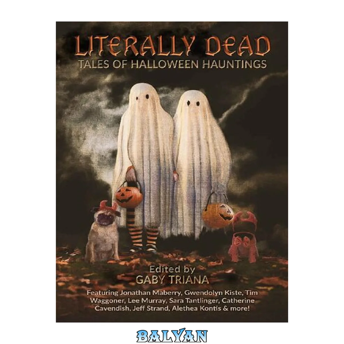 جلد کتاب Literally Dead: Tales of Halloween Hauntings
