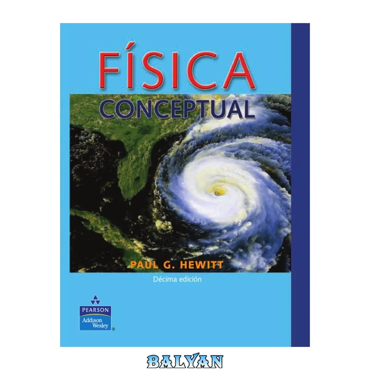 جلد کتاب Física conceptual. - 10. ed