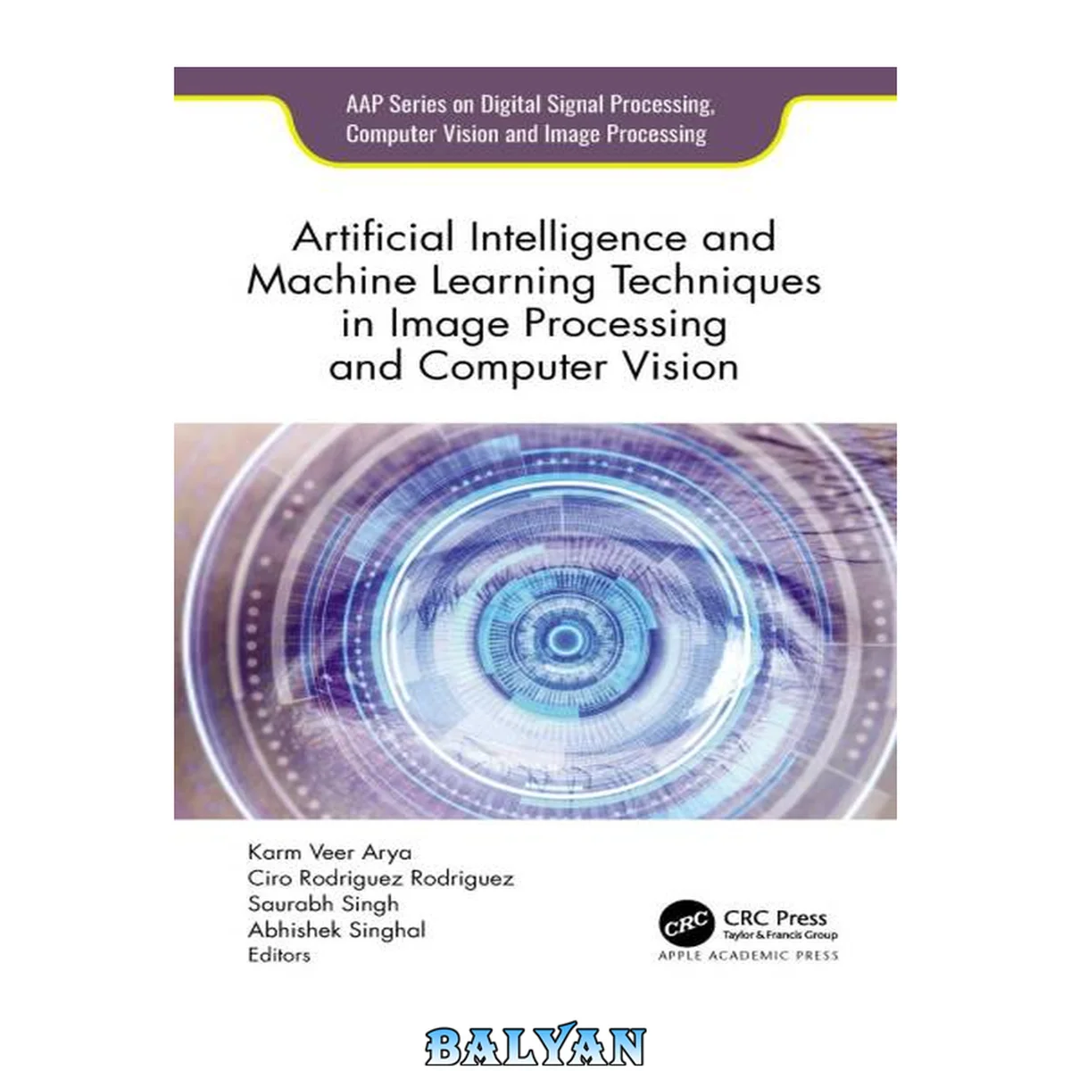جلد کتاب Artificial Intelligence and Machine Learning Techniques in Image Processing and Computer Vision