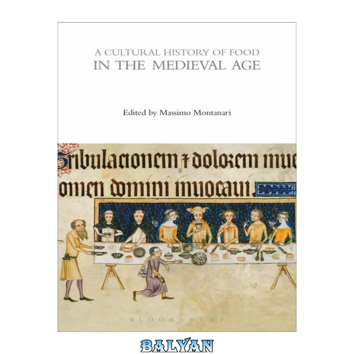 جلد کتاب A Cultural History of Food in the Medieval Age (The Cultural Histories Series, 2)