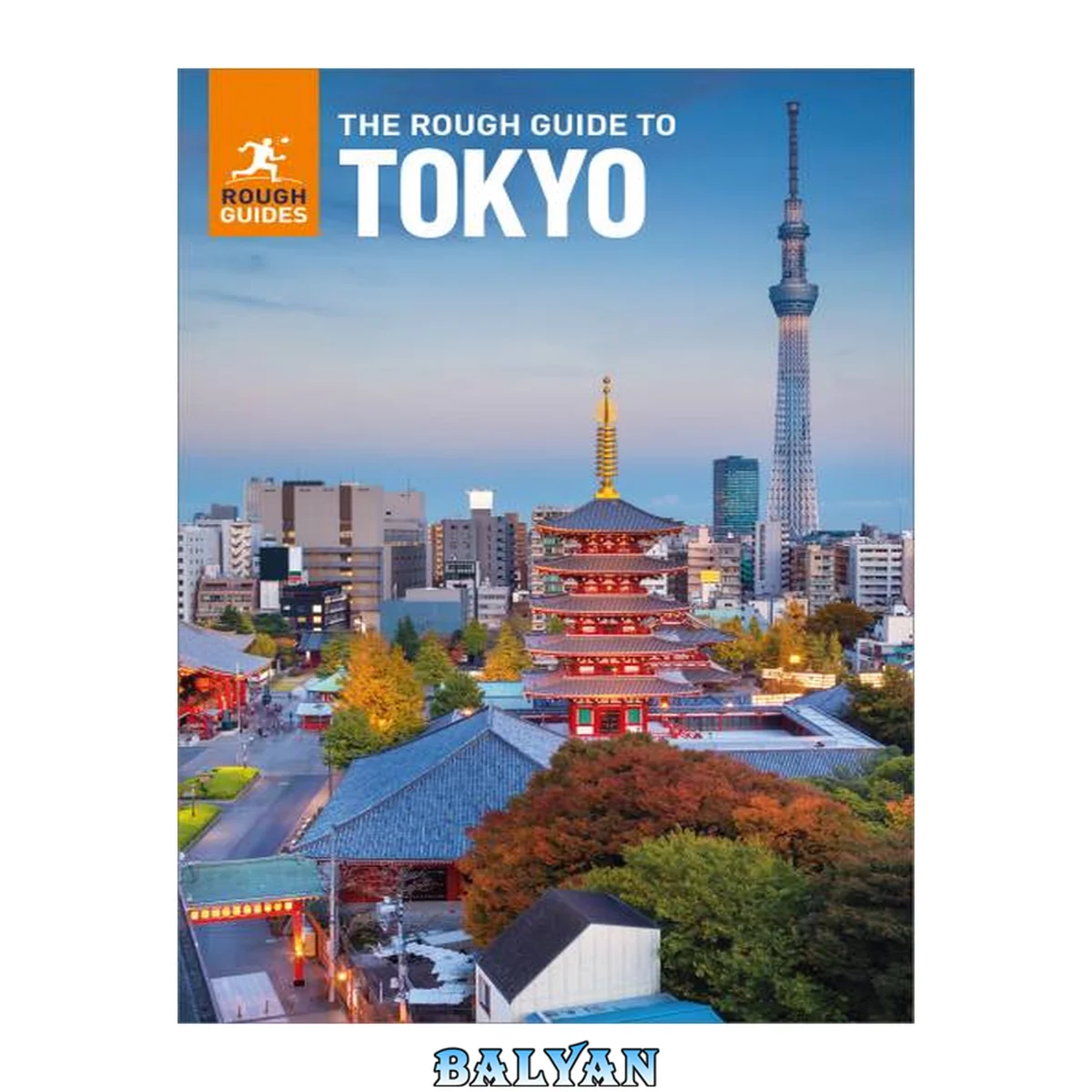 جلد کتاب The Rough Guide to Tokyo: Travel Guide with Free eBook (Rough Guides Main Series)