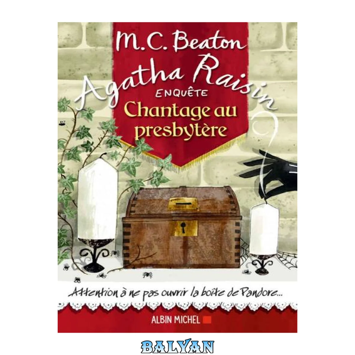 جلد کتاب Agatha Raisin enquête 13 - Chantage au presbytère (A.M.BEATON M.) (French Edition)