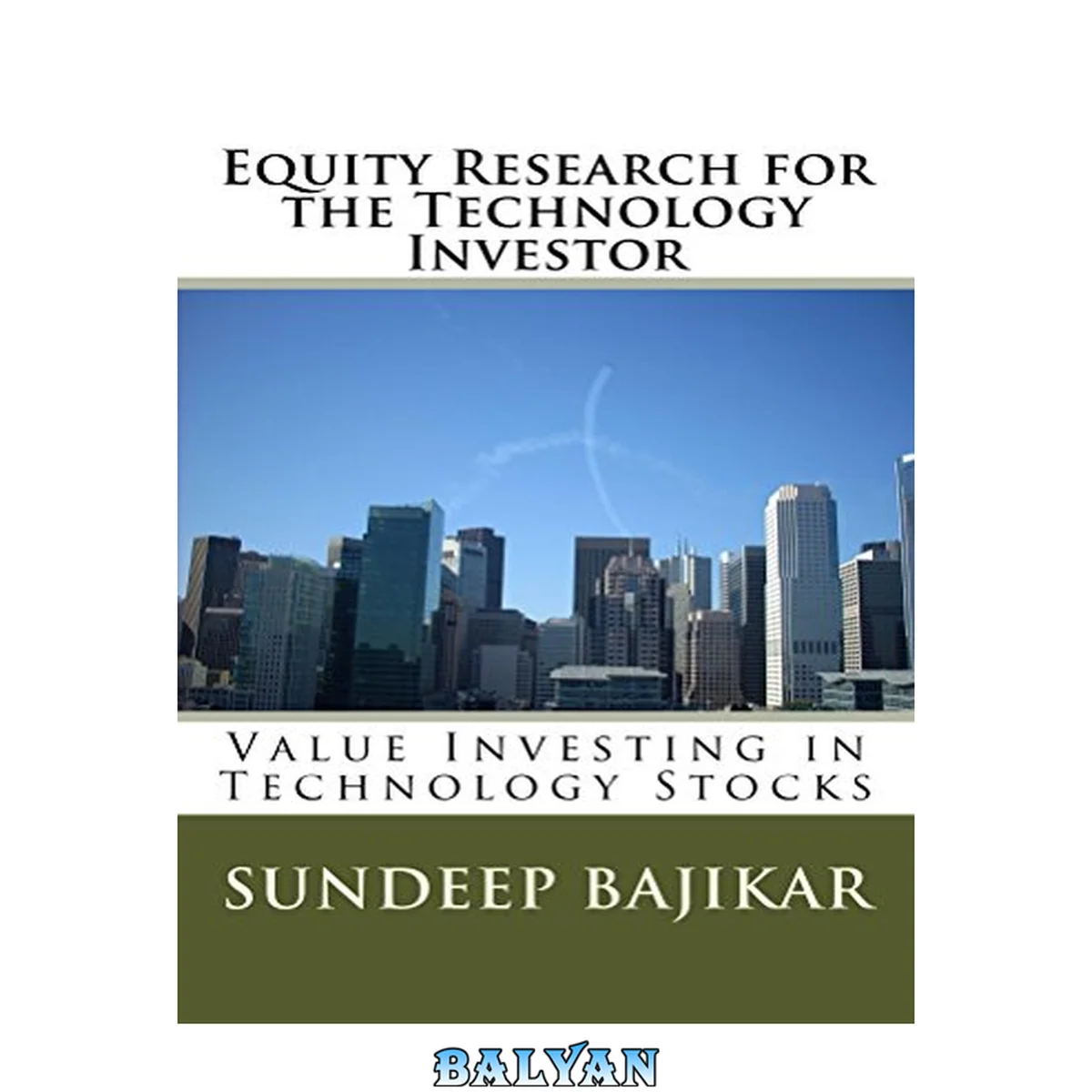 جلد کتاب Equity Research for the Technology Investor: Value Investing in Technology Stocks