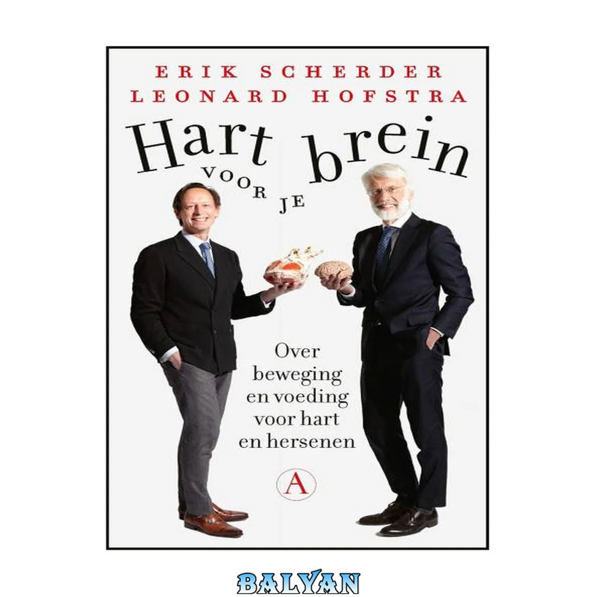 جلد کتاب Hart voor je brein : over beweging en voeding voor hart en hersenen