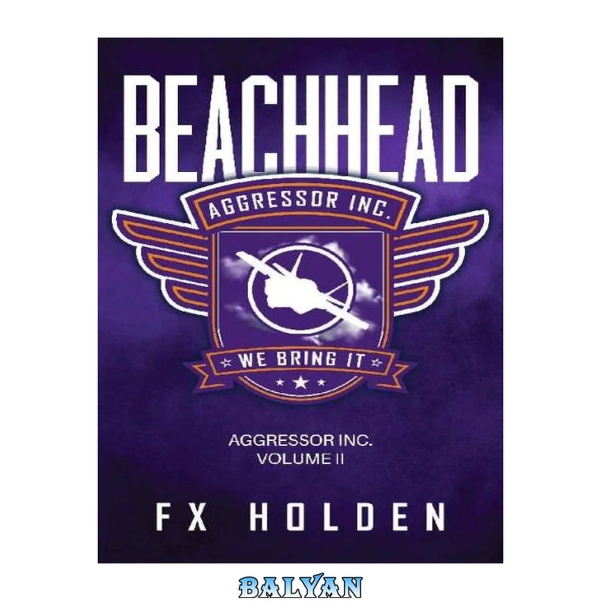 جلد کتاب Beachhead: A page turning military thriller (The Aggressor Series Book 2)