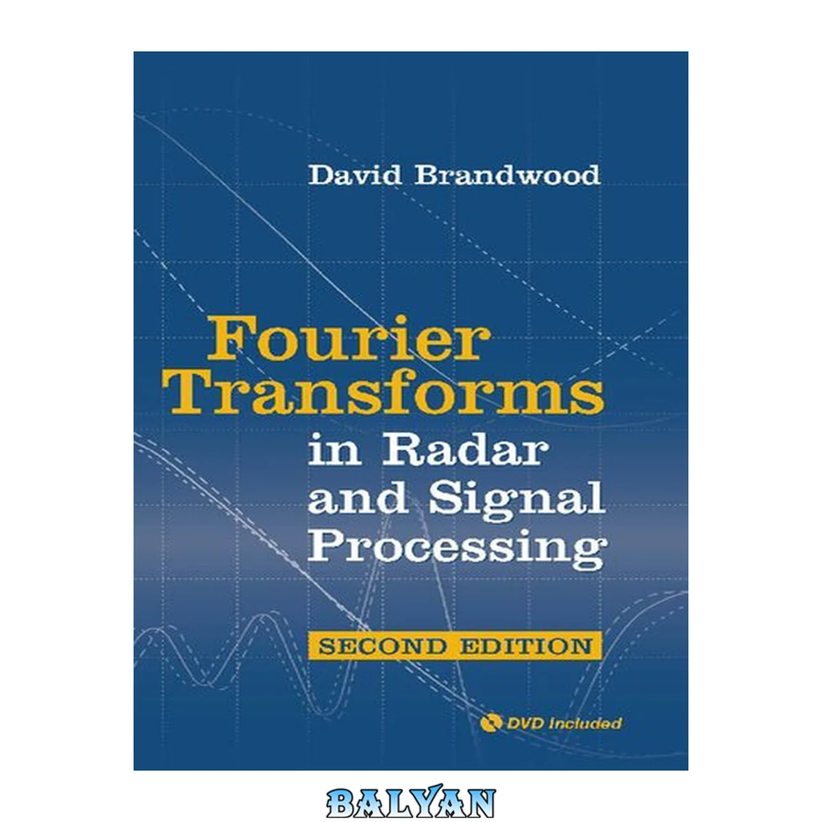 جلد کتاب Fourier Transforms in Radar and Signal Processing (Artech House Radar Library (Hardcover))