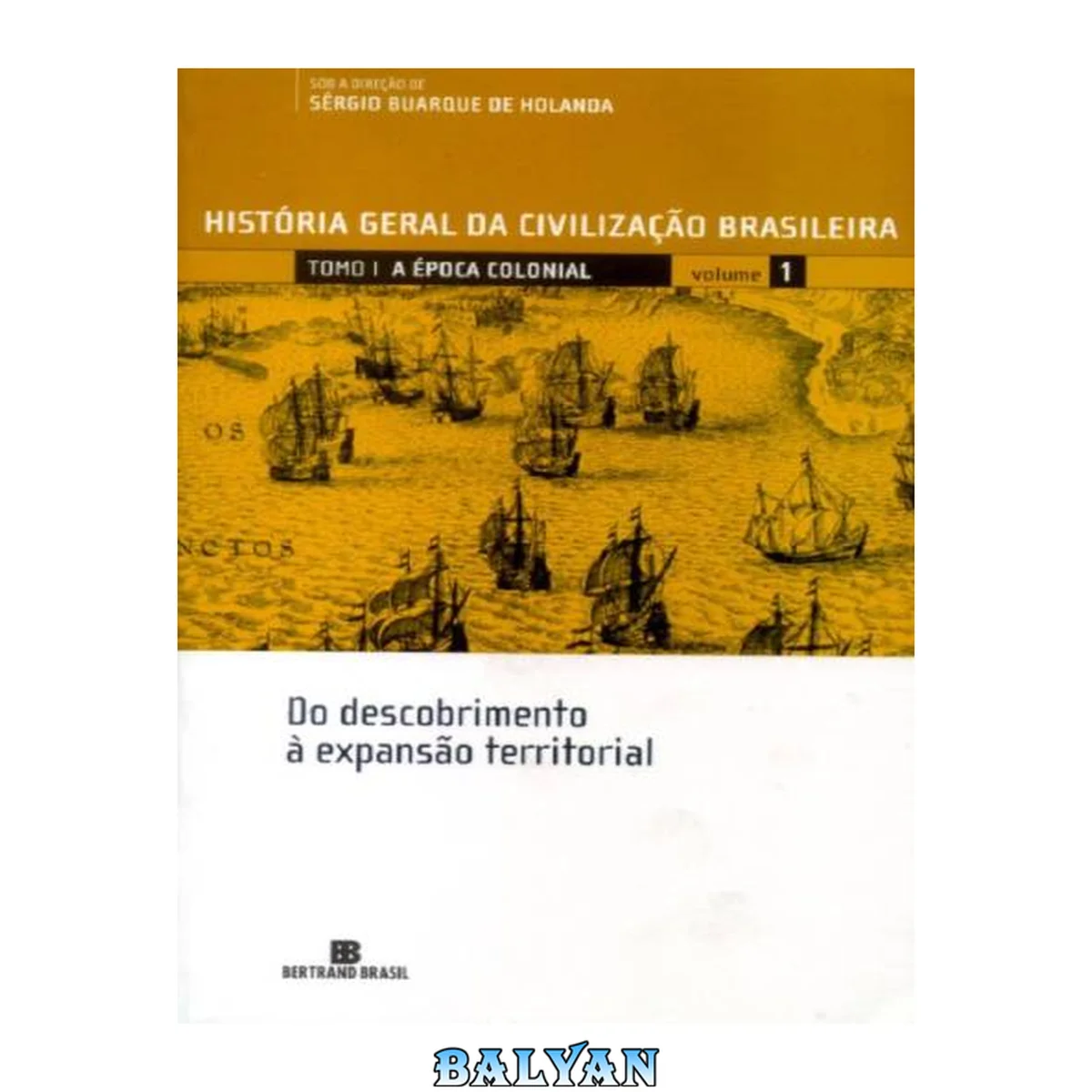 جلد کتاب HGCB 1, Do Descobrimento à Expansão Territorial