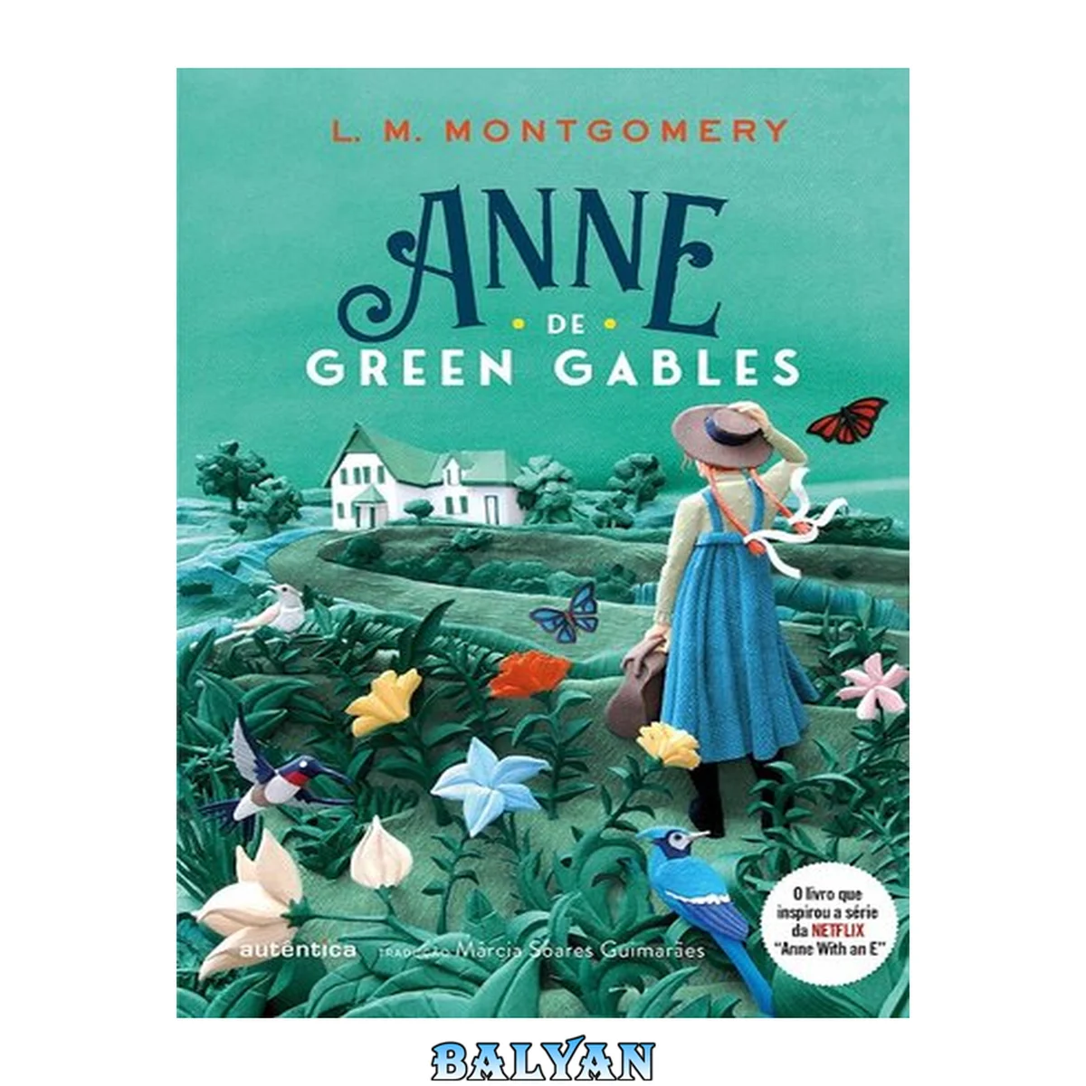 جلد کتاب Anne de Green Gables - (Texto integral - Clássicos Autêntica)