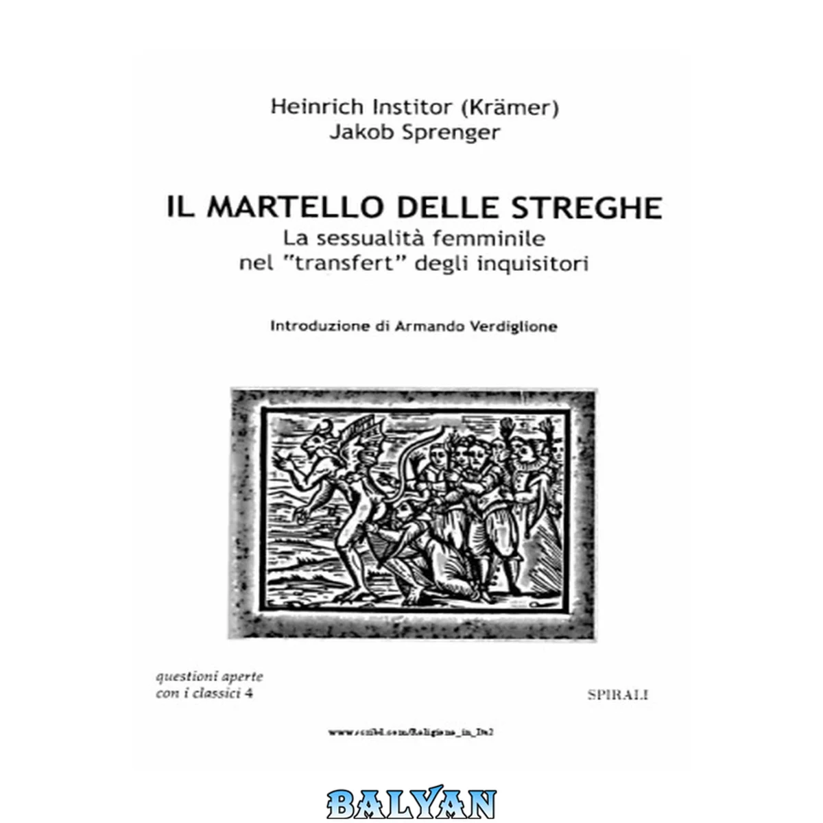 جلد کتاب Il martello delle streghe: la sessualità femminile nel "transfert" degli inquisitori