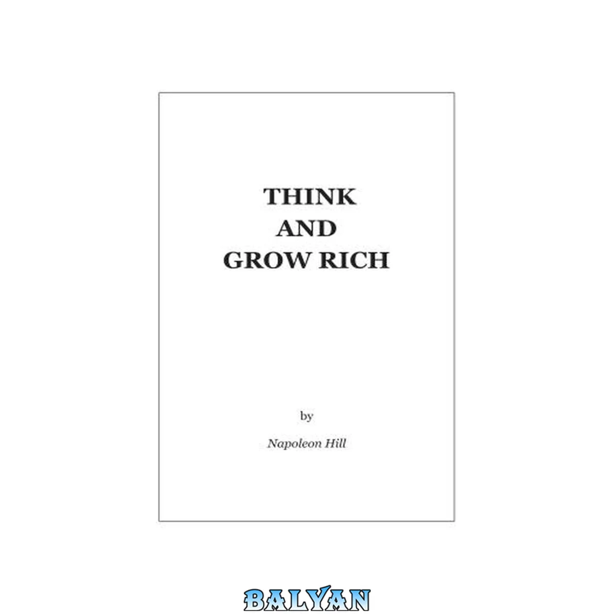 جلد کتاب Napoleon Hill - Think and Grow Rich.indd