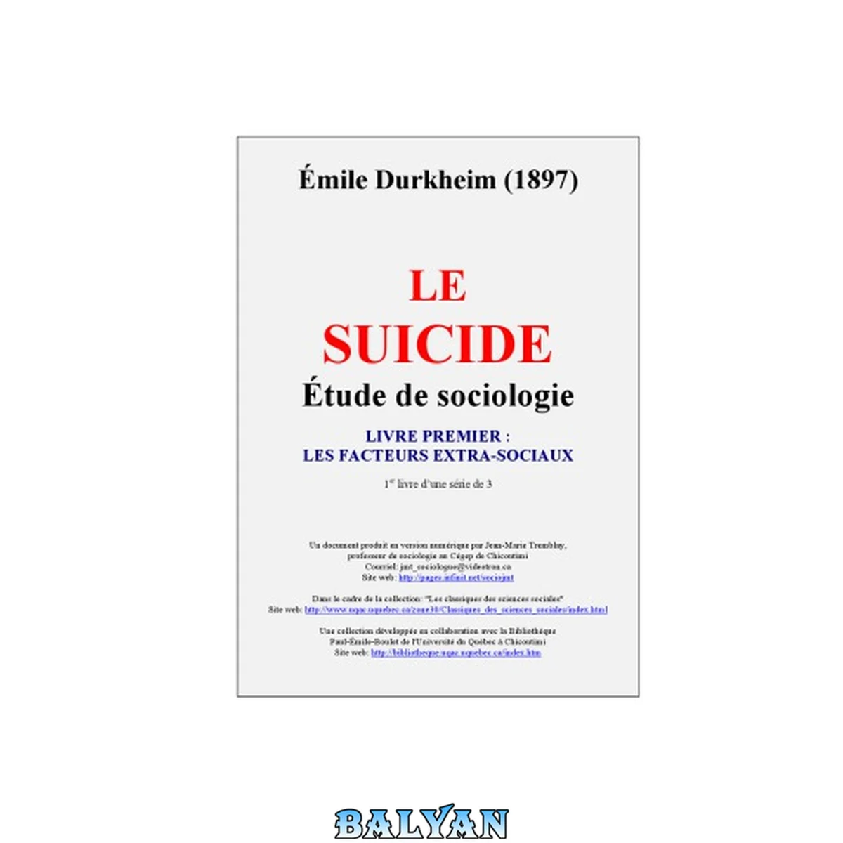 جلد کتاب Le Suicide - Etude sociologique livre 1 - Les facteurs extra-sociaux