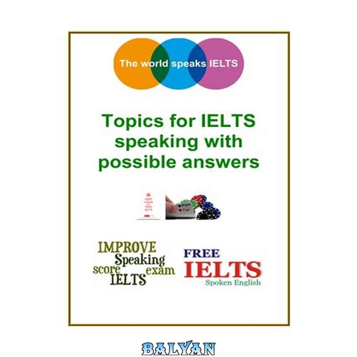 جلد کتاب Topics for IELTS Speaking with Possible Answers