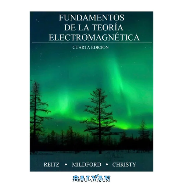 Fundamentos de la teoría electromagnética