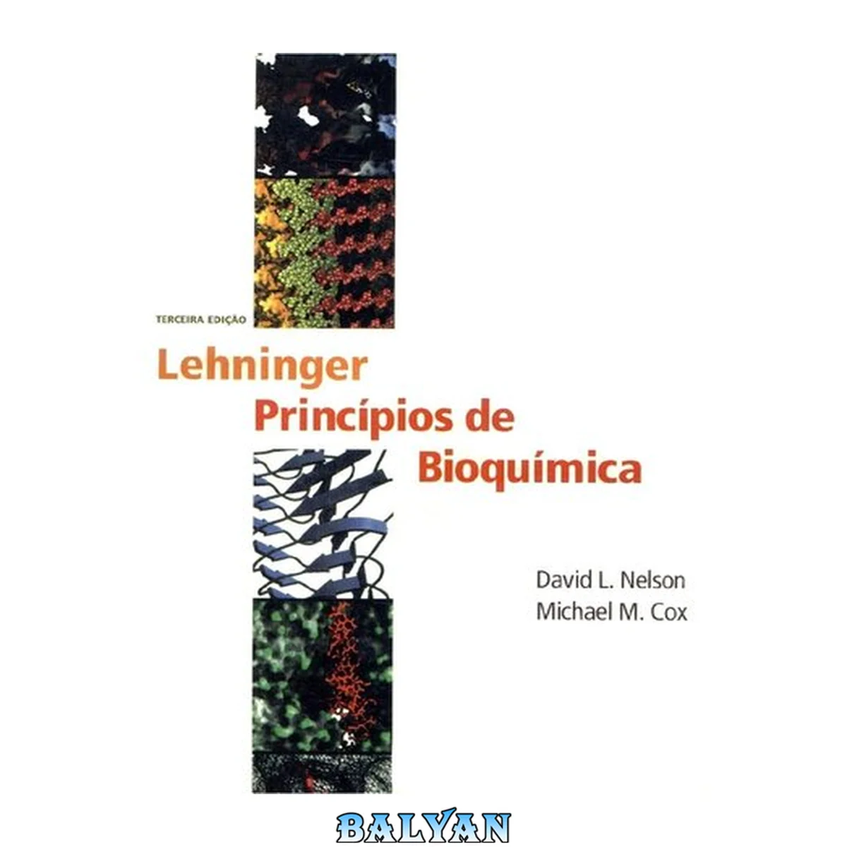 جلد کتاب Bioquímica, Principios da -  3a Edição Lehninger - parte 1 - Fundamentos de Bioquimica