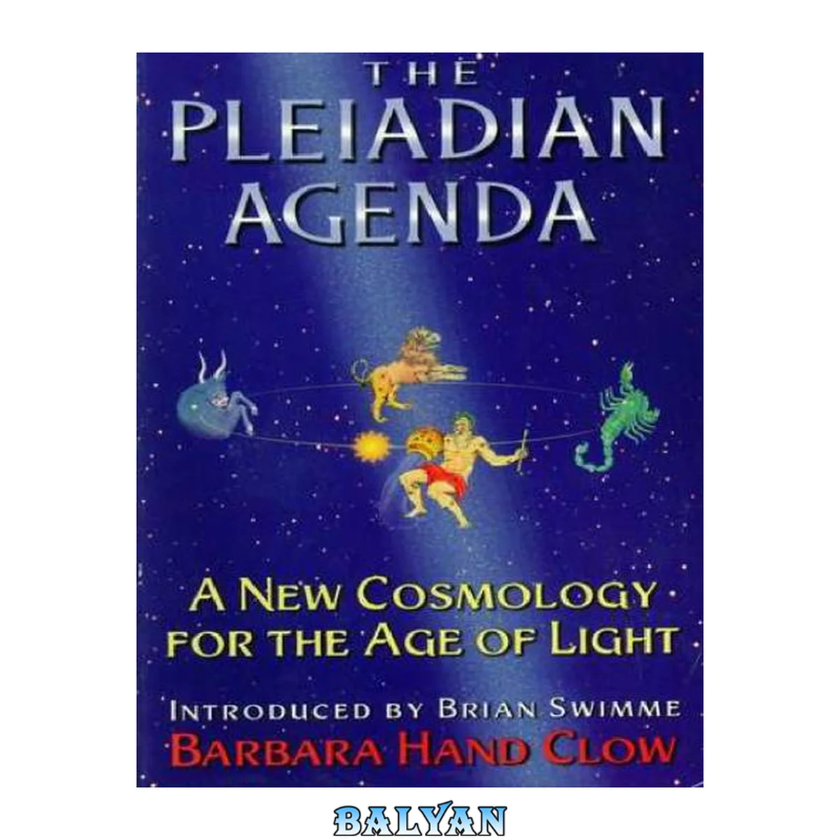 جلد کتاب The Pleiadian Agenda - A New Cosmology For the Age of Light