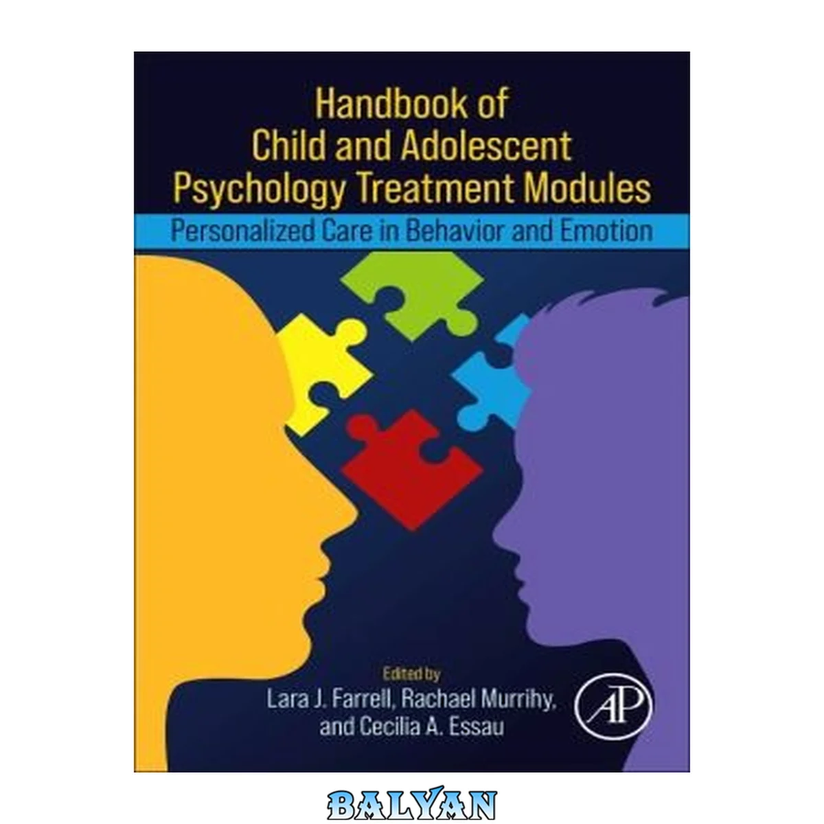 جلد کتاب Handbook of Child and Adolescent Psychology Treatment Modules : Personalized Care in Behavior and Emotion