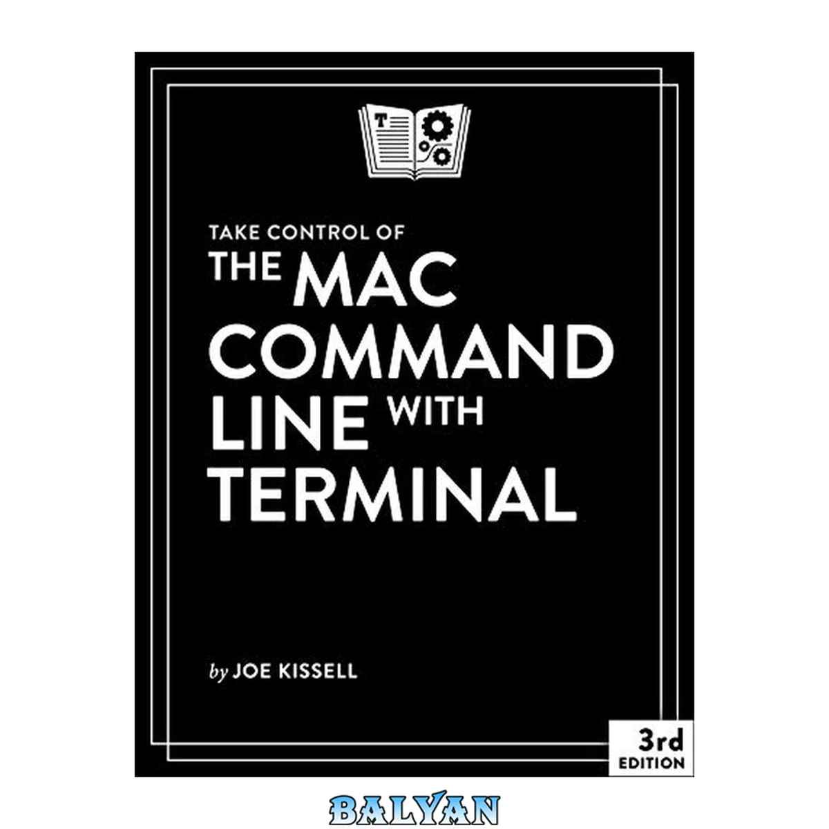 جلد کتاب Take Control of the Mac Command Line with Terminal, 3rd Edition