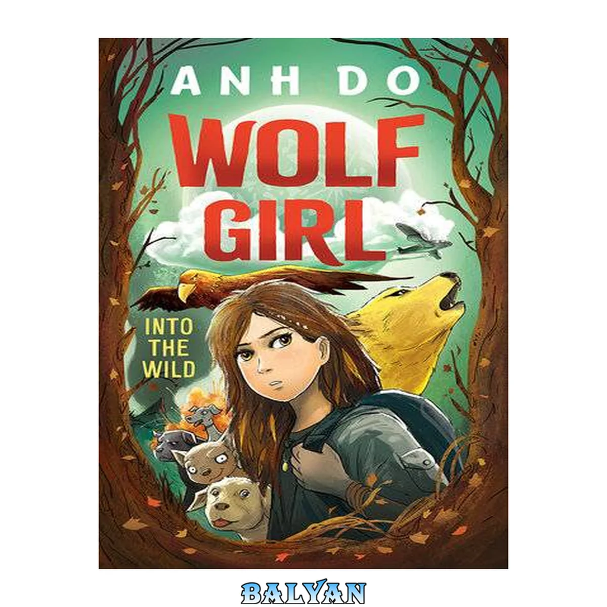 جلد کتاب Wolf Girl Book 1: Into the Wild