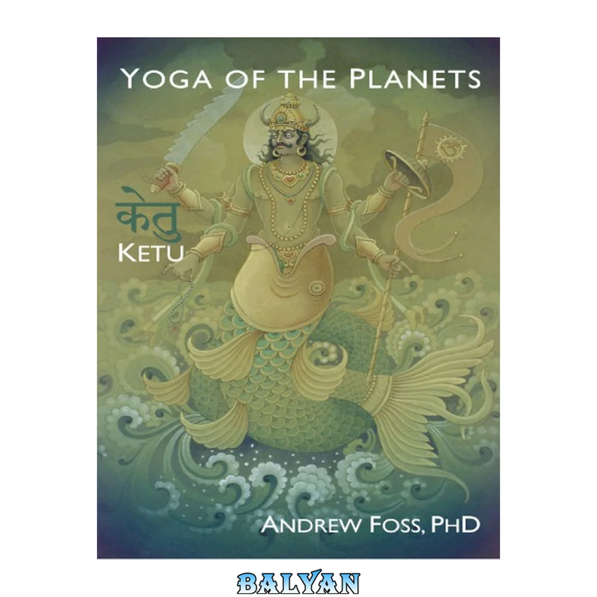 جلد کتاب Yoga of the Planets\_ Ketu