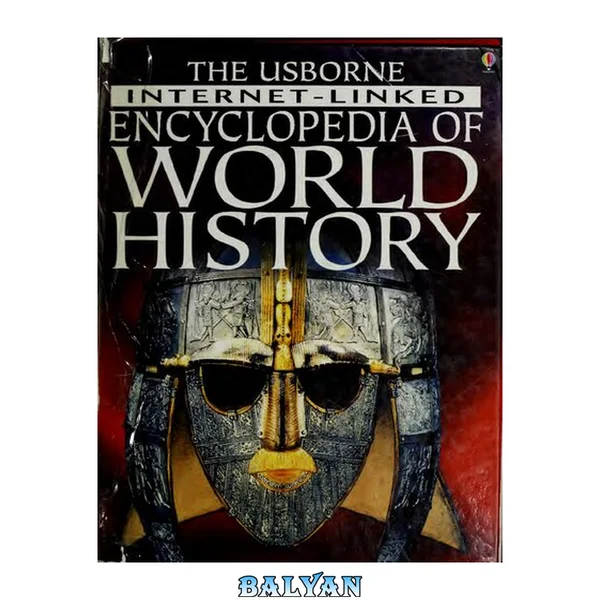 The Usborne Internet-linked encyclopedia of world history