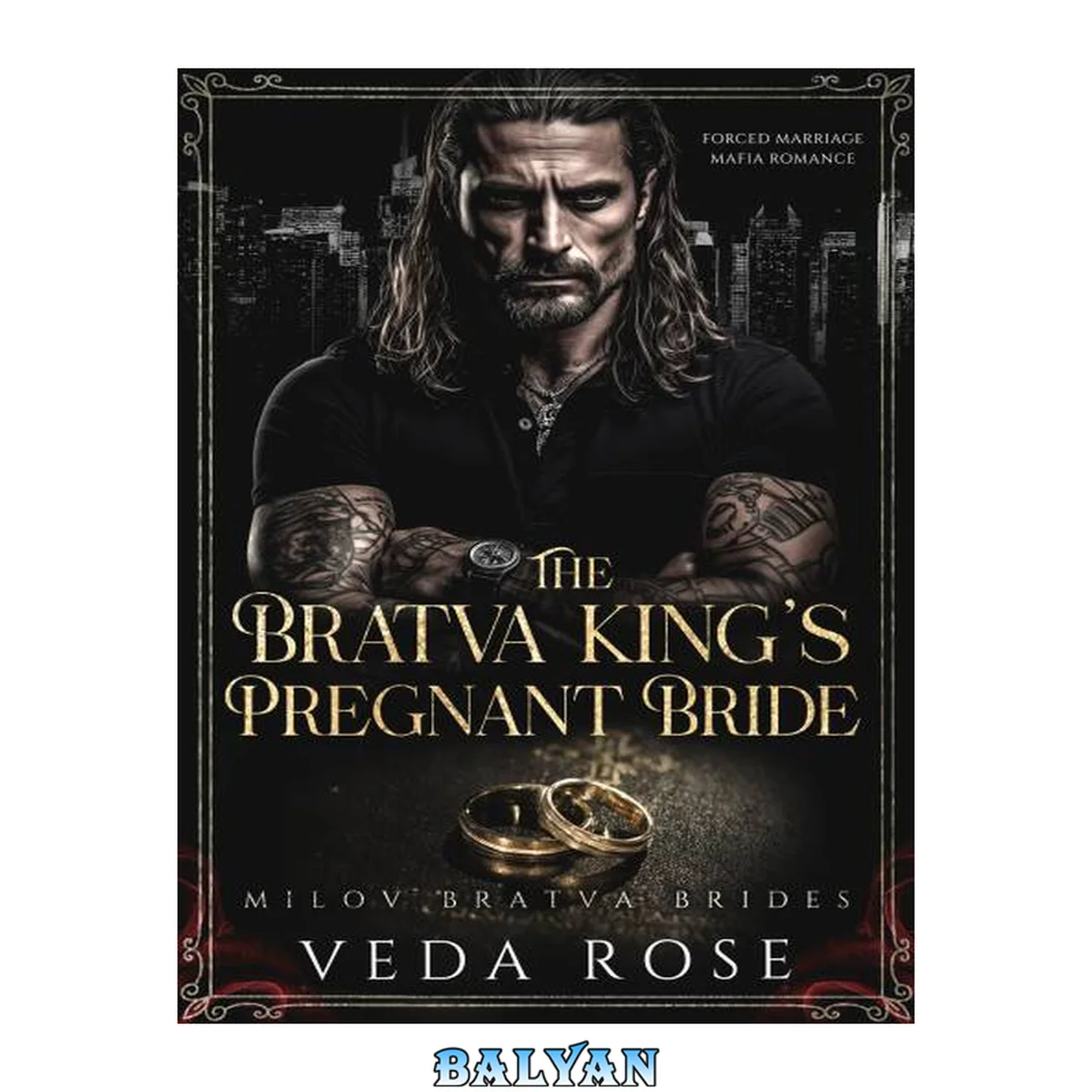 جلد کتاب The Bratva King’s Pregnant Bride: Forced Marriage Mafia Romance (Milov Bratva Brides Book 1)