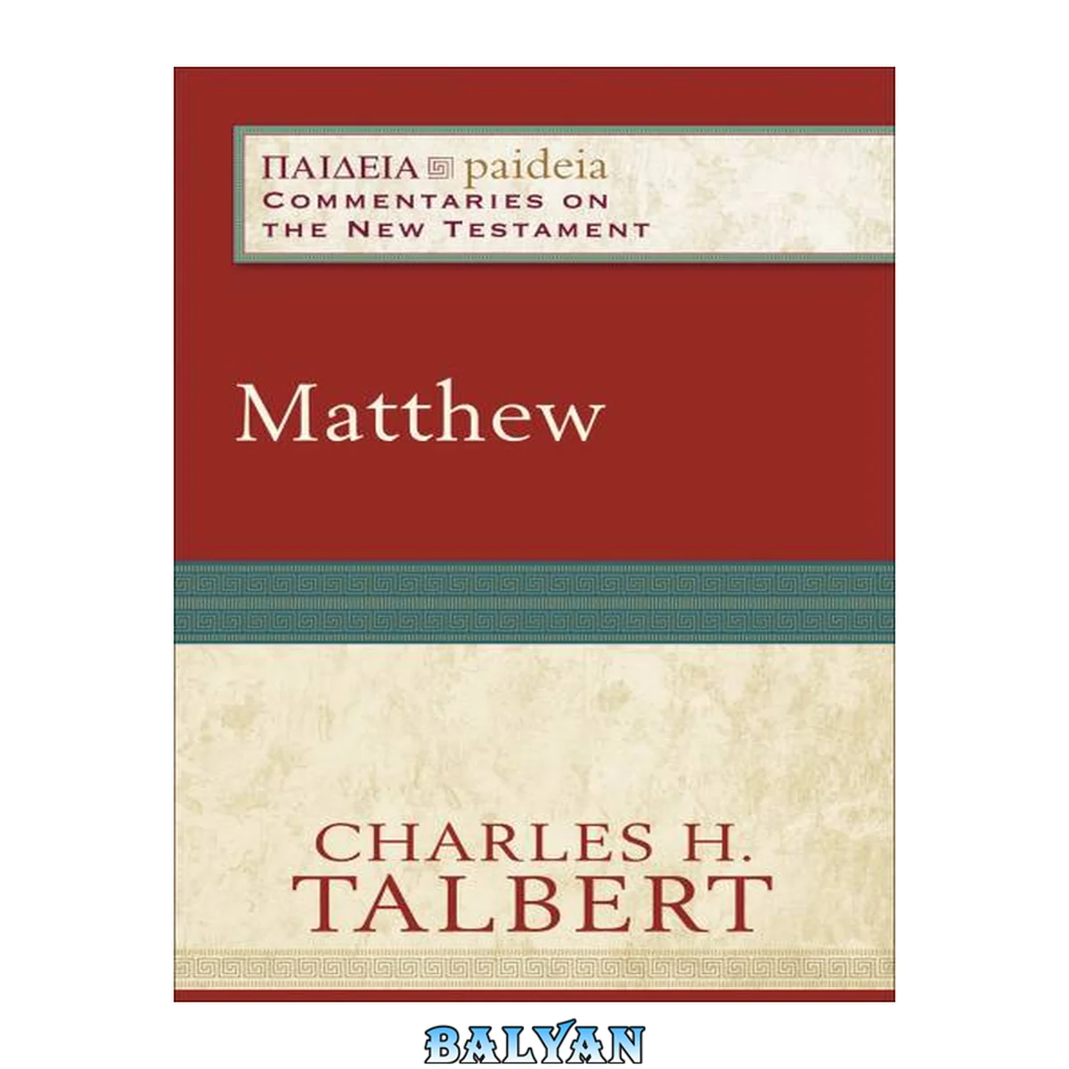 جلد کتاب Matthew (Paideia: Commentaries on the New Testament)