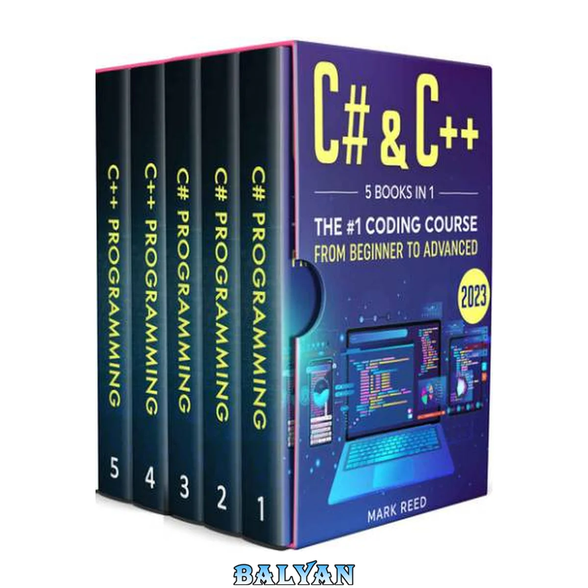 جلد کتاب C# &amp; C++: 5 Books in 1 - The #1 Coding Course from Beginner to Advanced (2023)