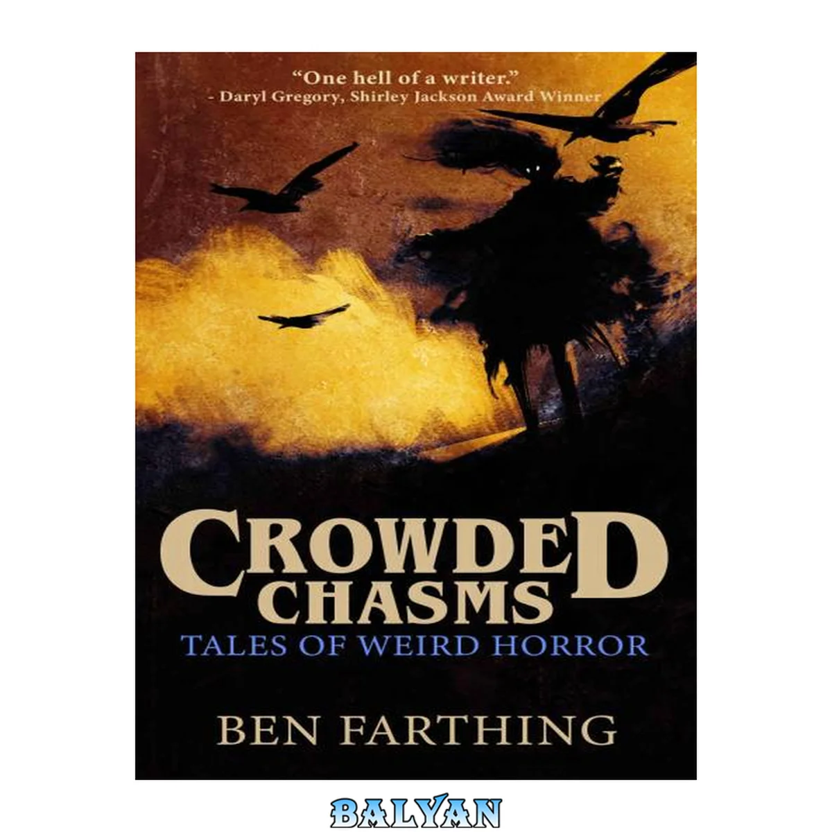 جلد کتاب Crowded Chasms: Tales of Weird Horror