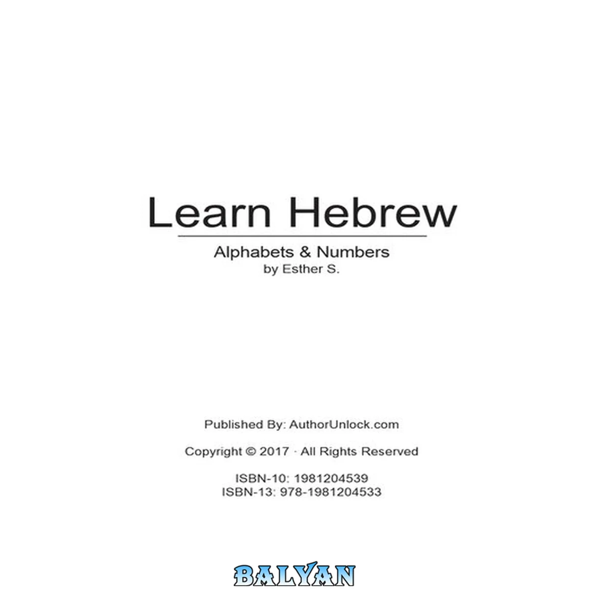 جلد کتاب Learn Hebrew Alphabets and Numbers: Colorful Pictures and English Translations