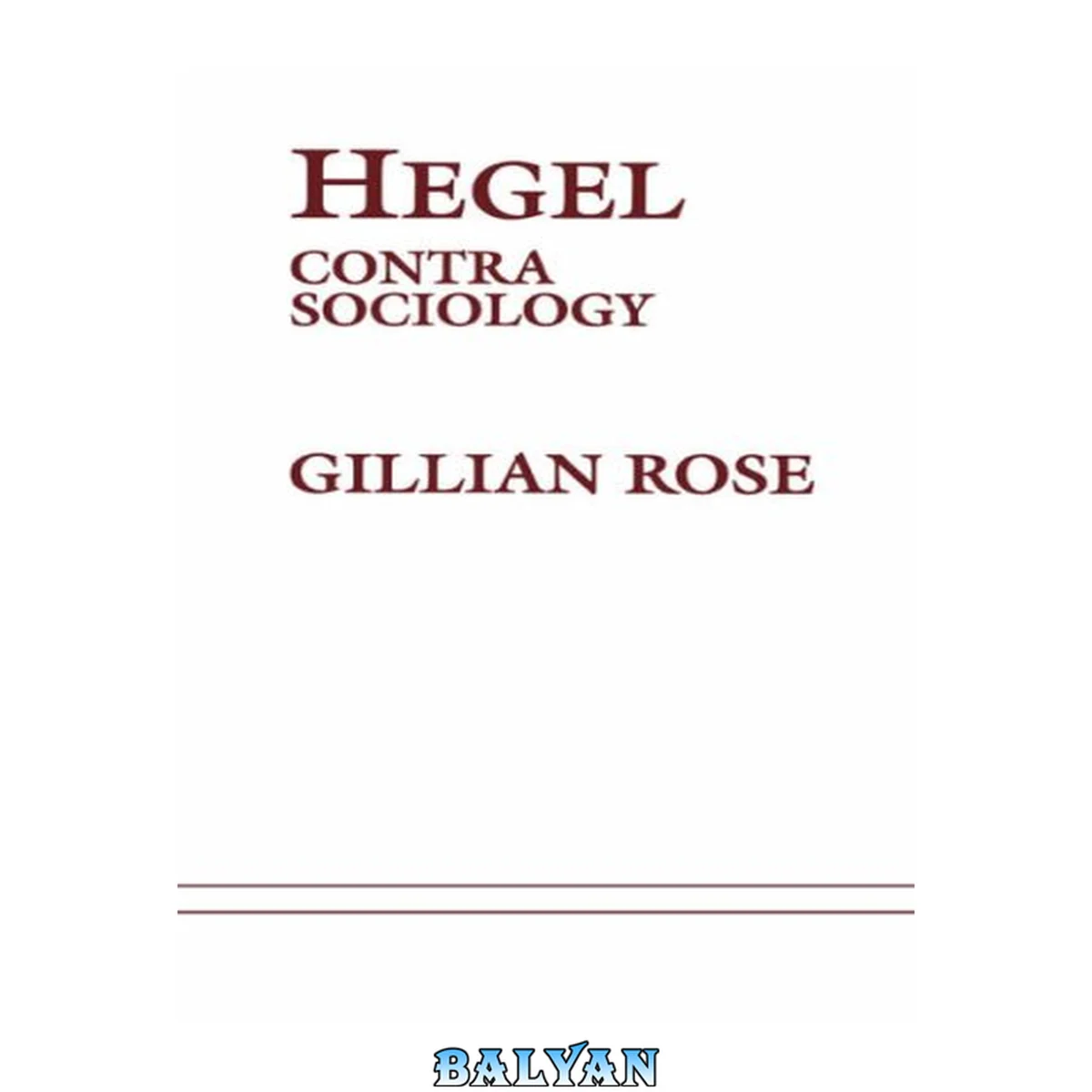 جلد کتاب Hegel Contra Sociology