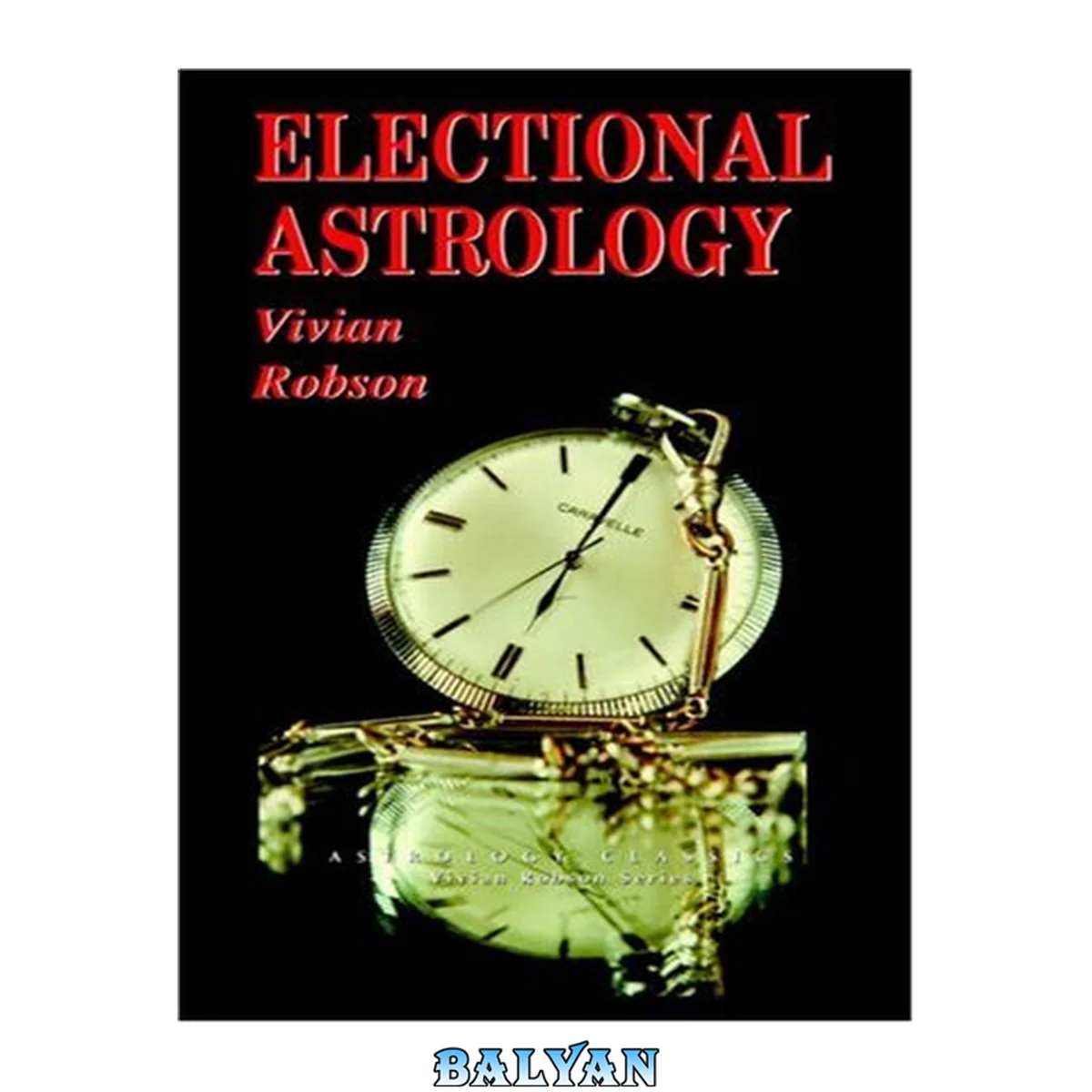 جلد کتاب Electional Astrology
