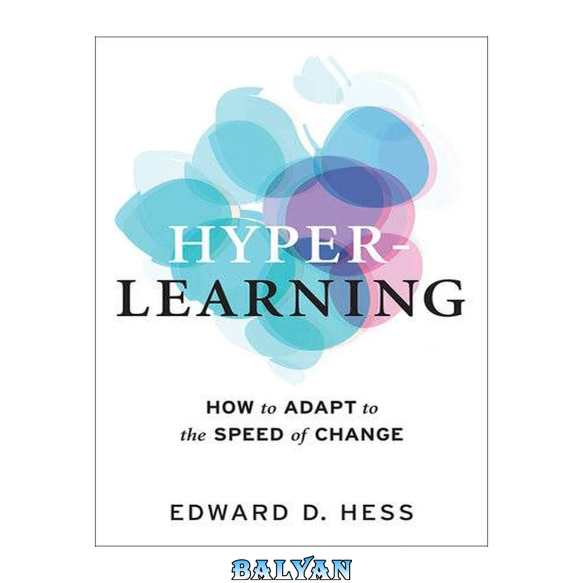 جلد کتاب Hyper-Learning : How to Adapt to the Speed of Change