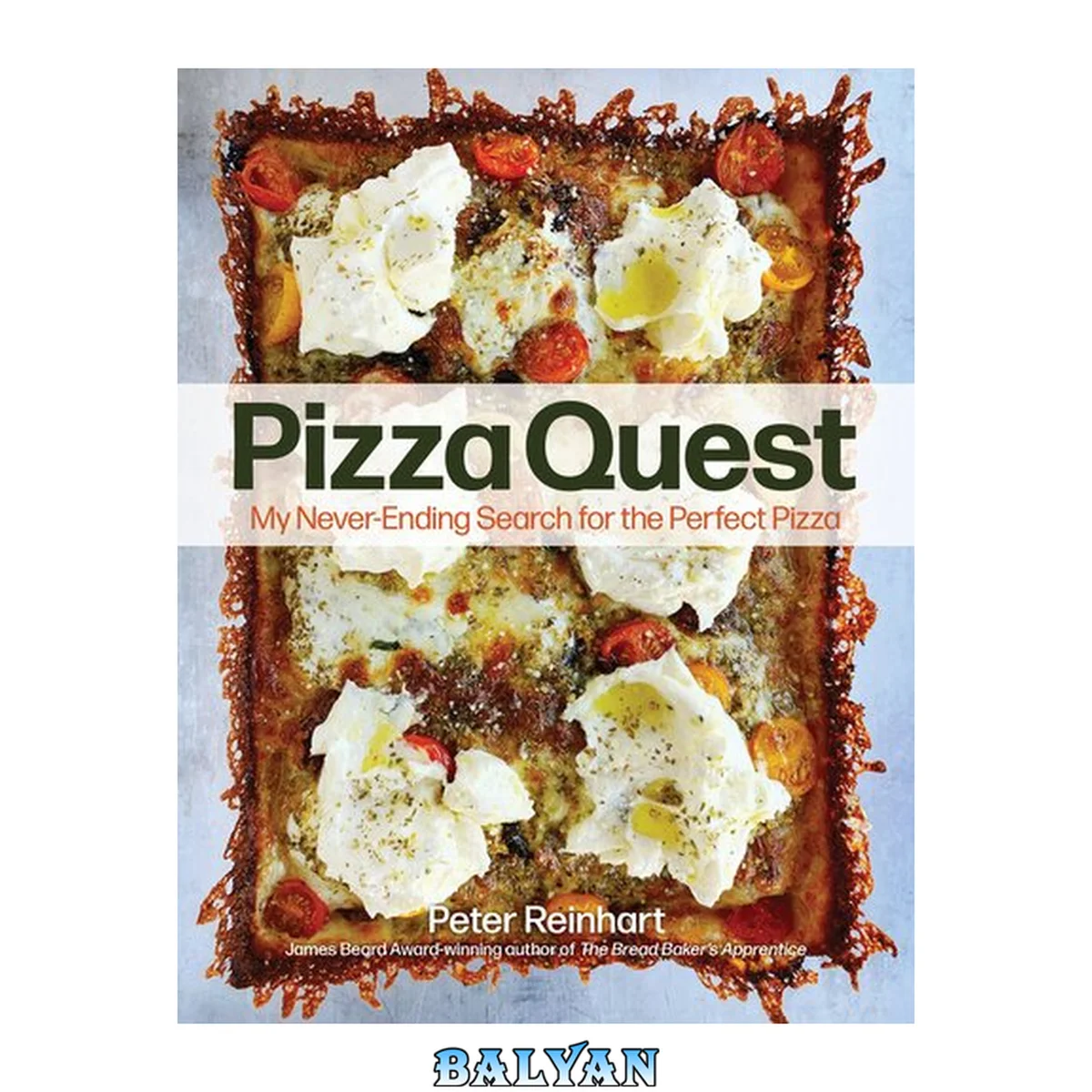 جلد کتاب Pizza Quest : My Never-Ending Search for the Perfect Pizza