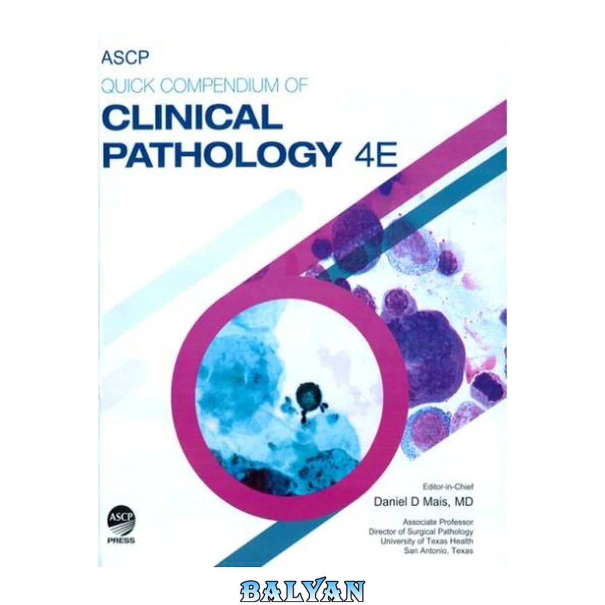 جلد کتاب Quick Compendium of Clinical Pathology, 4th Edition