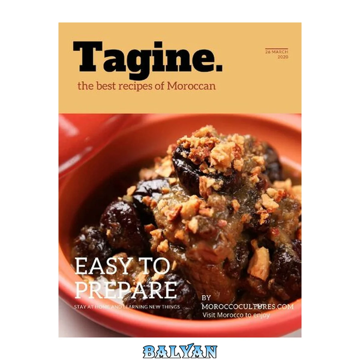 جلد کتاب The Best Recipes of Moroccan Tagine: Stay at home and learn Moroccan cooking