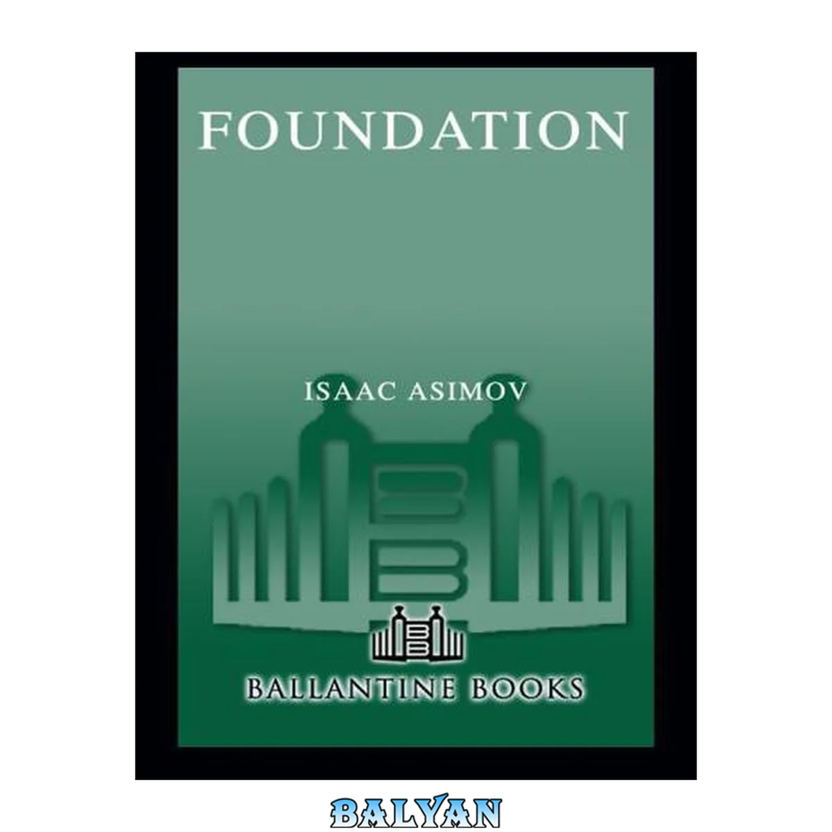 جلد کتاب Foundation (Foundation, Book 1)