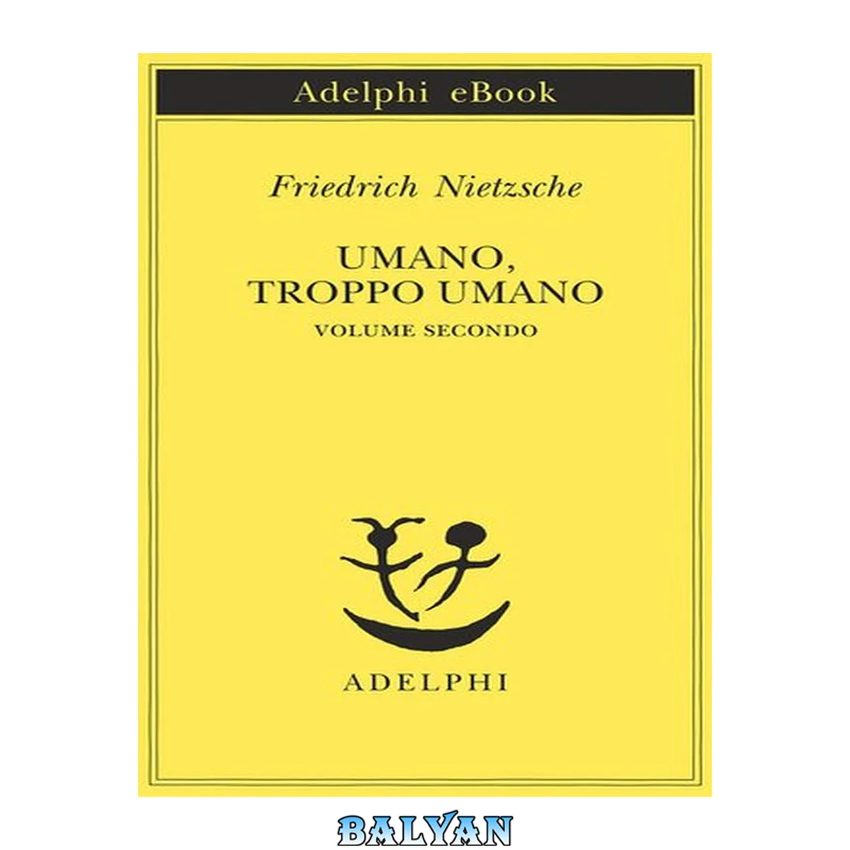 جلد کتاب Umano, troppo umano Vol. 2