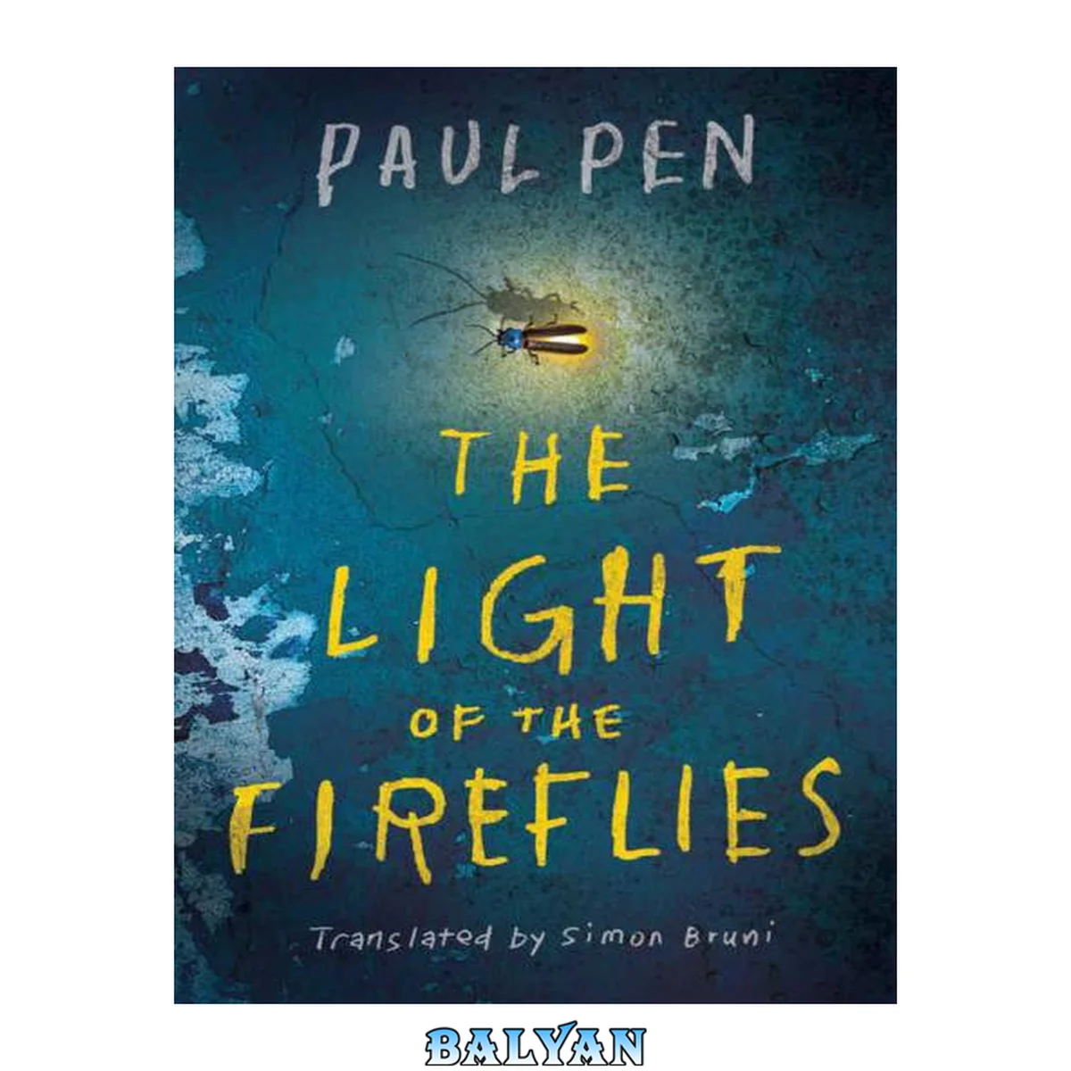 جلد کتاب The Light of the Fireflies