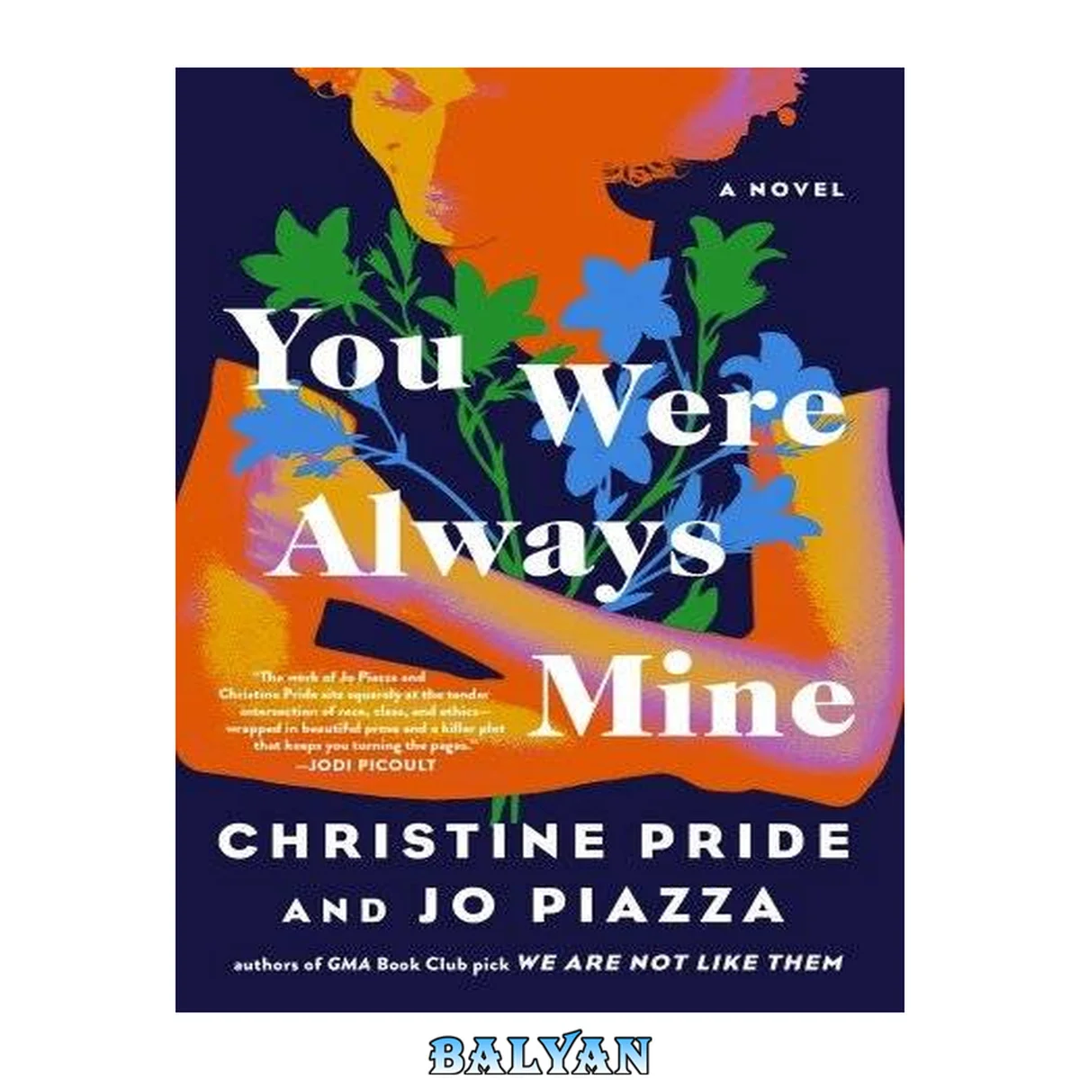 جلد کتاب You Were Always Mine : A Novel