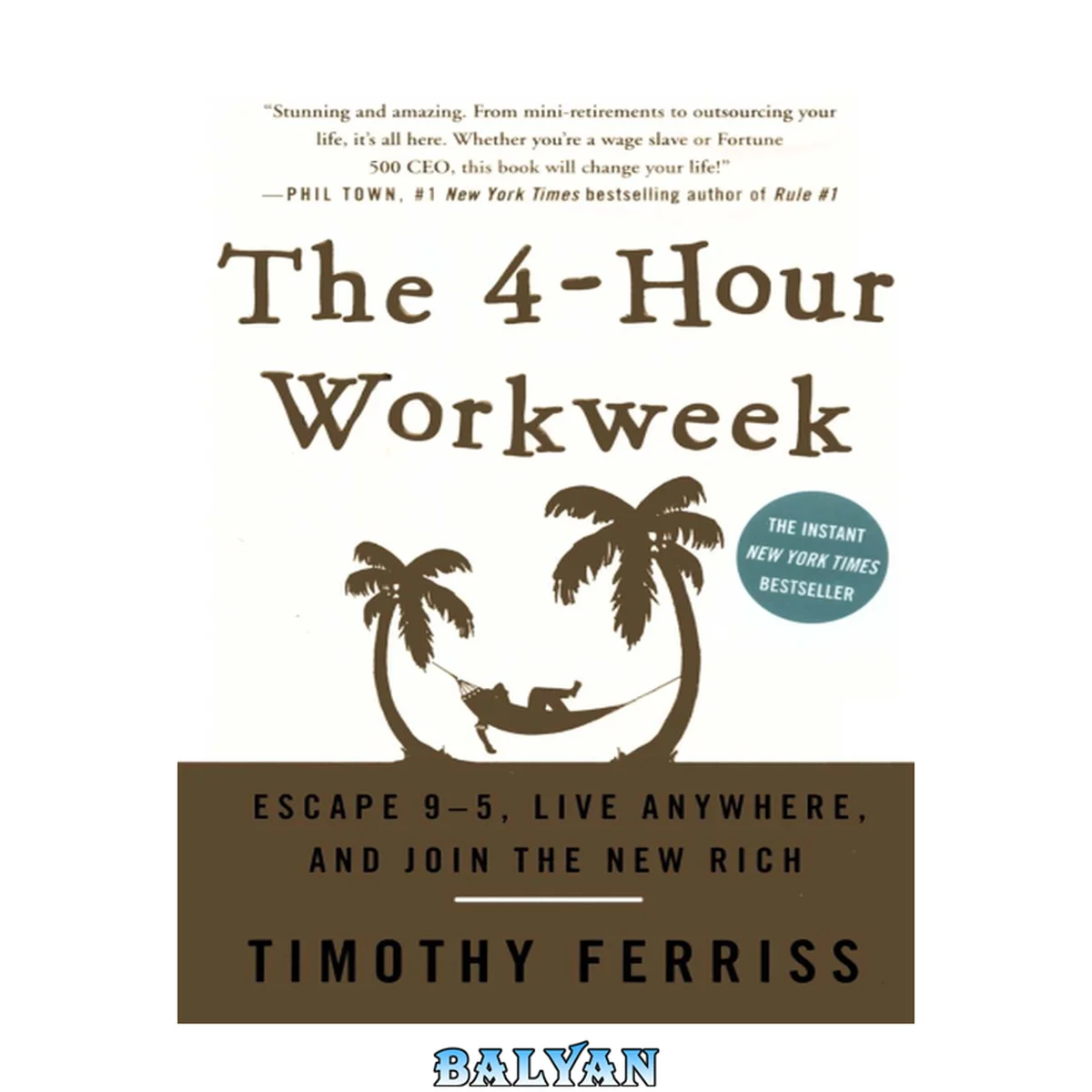 جلد کتاب The 4-Hour Workweek Escape 9-5, Live Anywhere, and Join the New Rich [Crown]