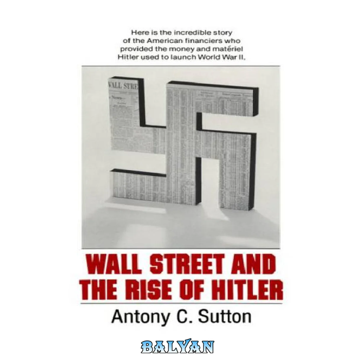 جلد کتاب Wall Street and the Rise of Adolf Hitler