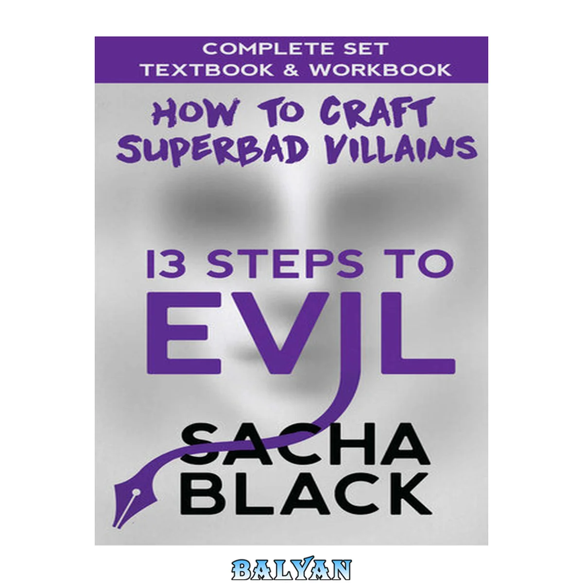 جلد کتاب 13 steps to evil - how to craft a superbad villains