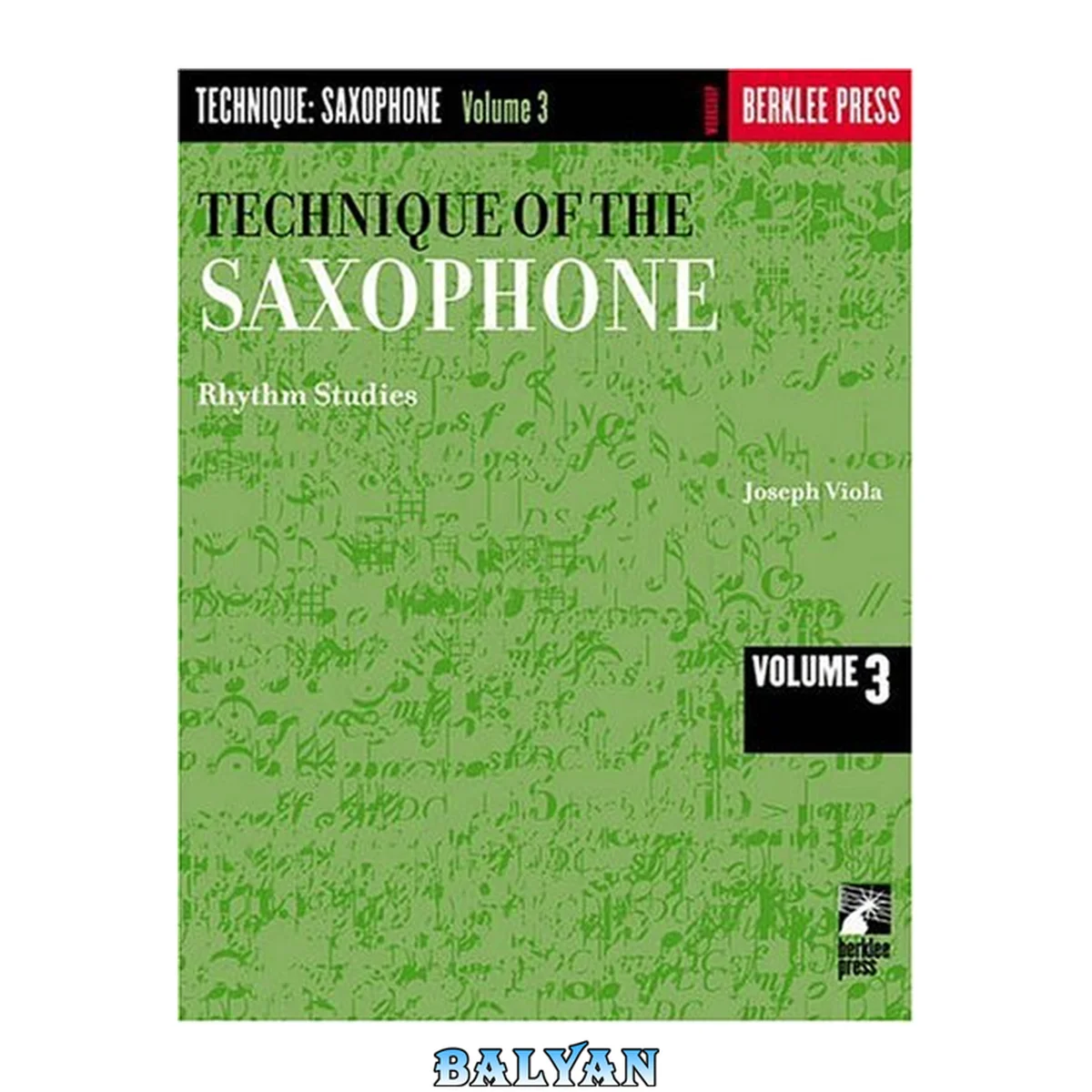 جلد کتاب Technique of the Saxophone - Volume 3: Rhythm Studies (Technique of the Saxophone)