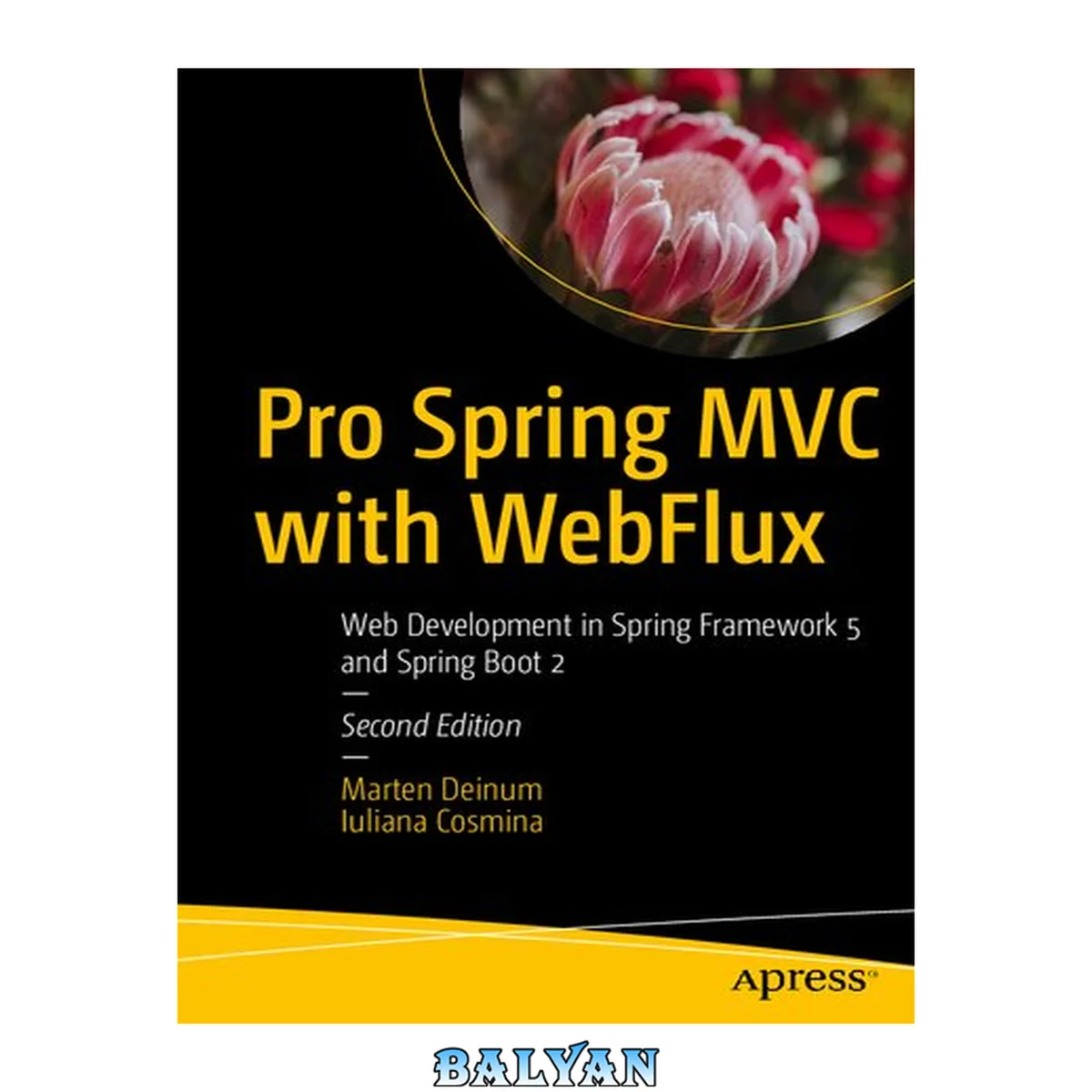 جلد کتاب Pro Spring MVC with WebFlux : Web Development in Spring Framework 5 and Spring Boot 2