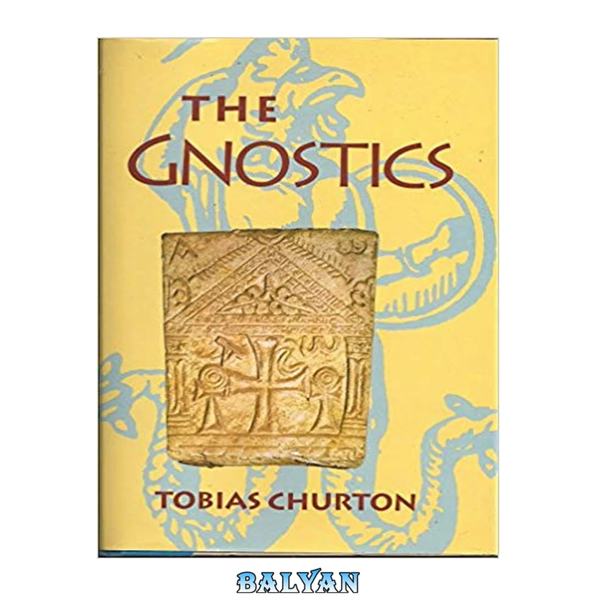 جلد کتاب The Gnostics