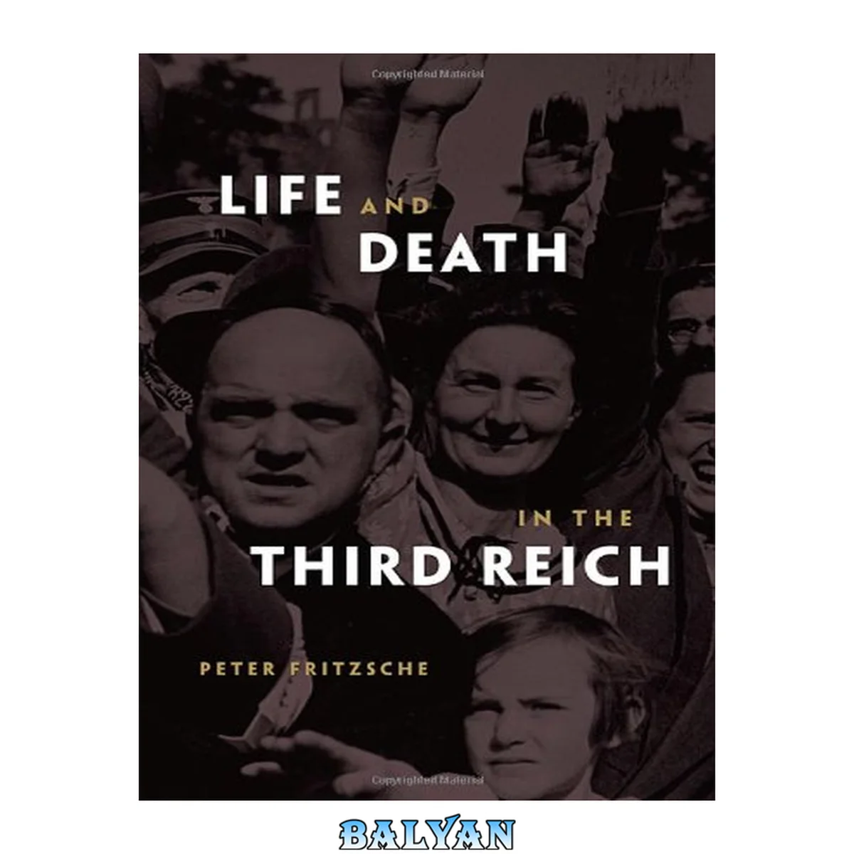جلد کتاب Life and Death in the Third Reich