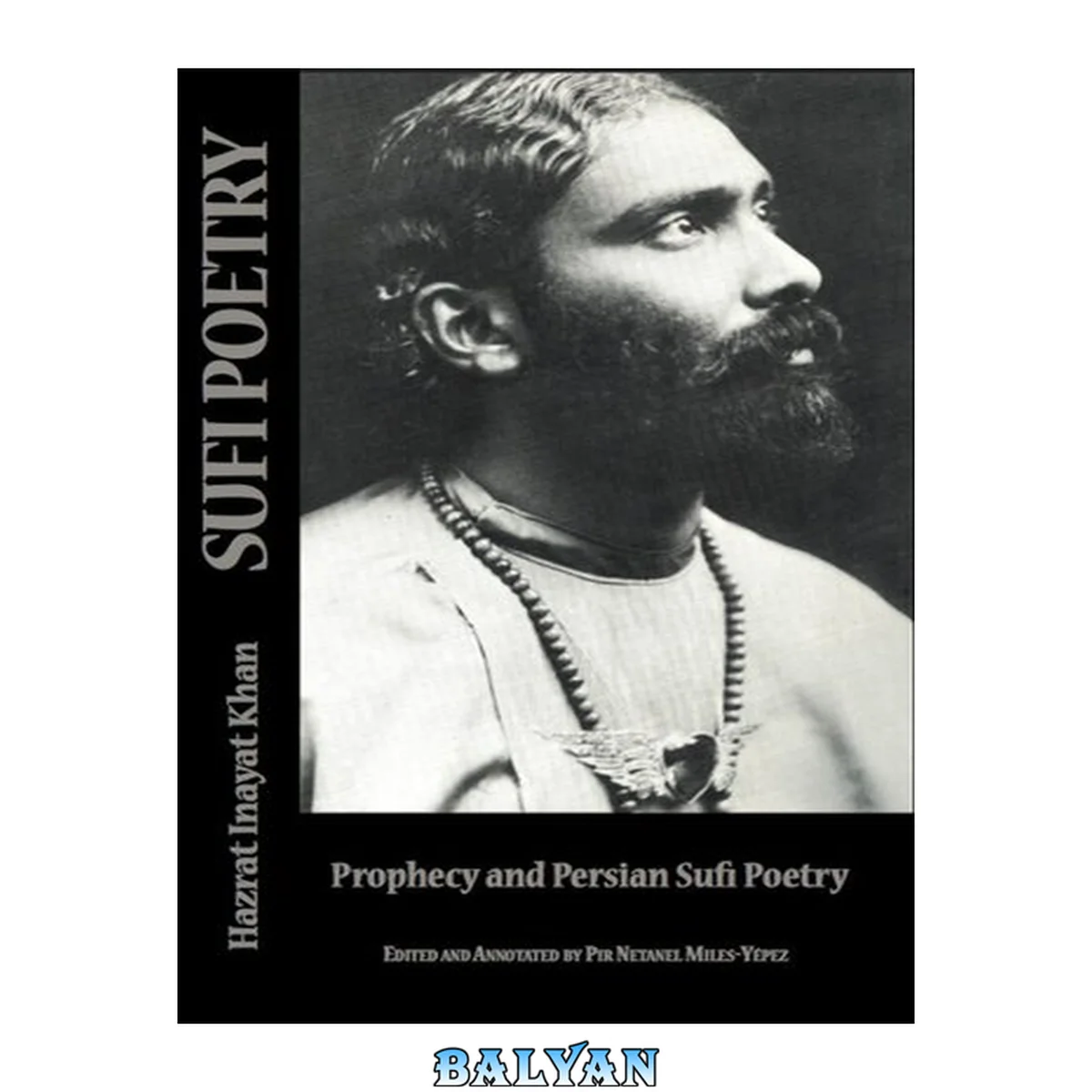 جلد کتاب Sufi Poetry : Prophecy and the Persian Sufi Poets