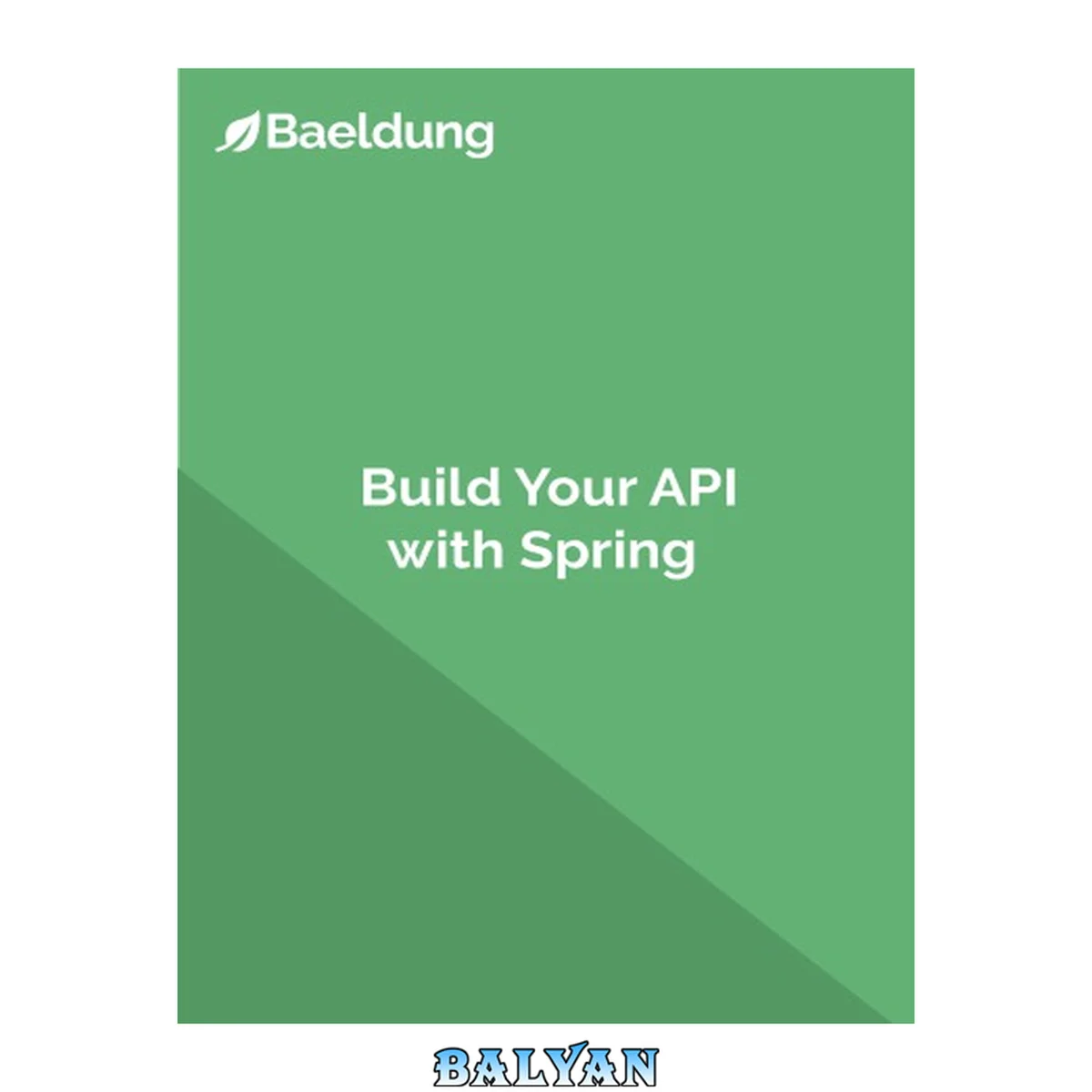 جلد کتاب Build Your API with Spring