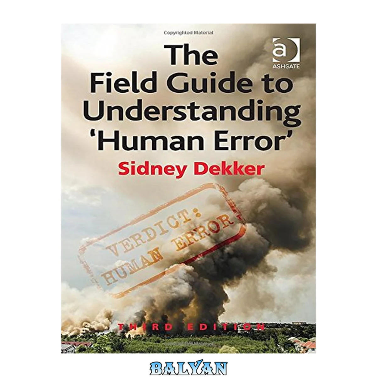 جلد کتاب The Field Guide to Understanding 'Human Error'